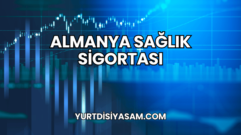 Almanya Sağlık Sigortası