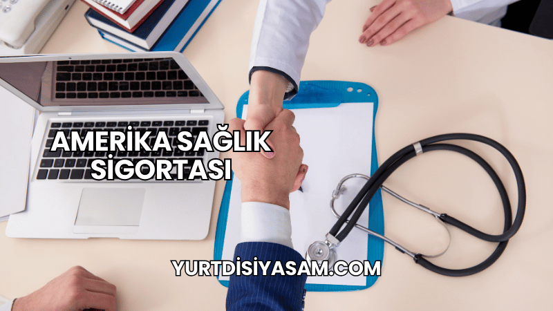 Amerika Sağlık Sigortası