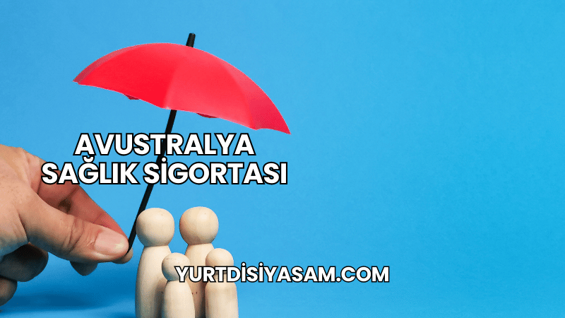 Avustralya Sağlık Sigortası