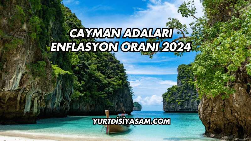 Cayman Adaları Enflasyon Oranı 2024