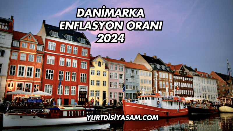 Danimarka Enflasyon Oranı 2024