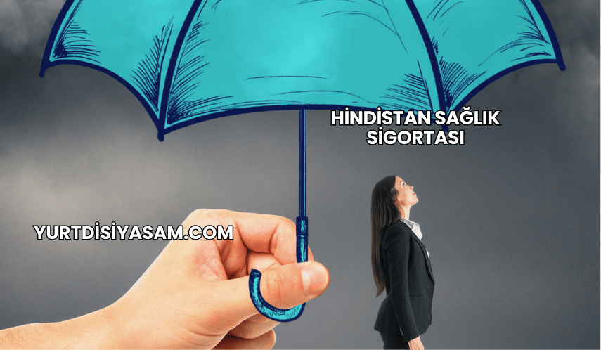 Hindistan Sağlık Sigortası