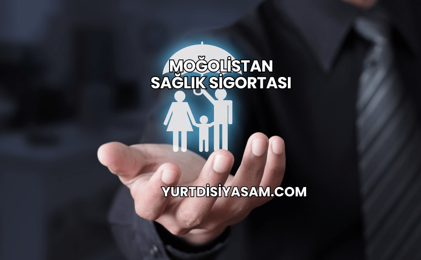 Moğolistan Sağlık Sigortası