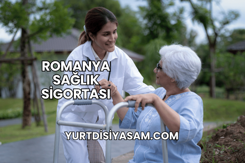 Romanya Sağlık Sigortası