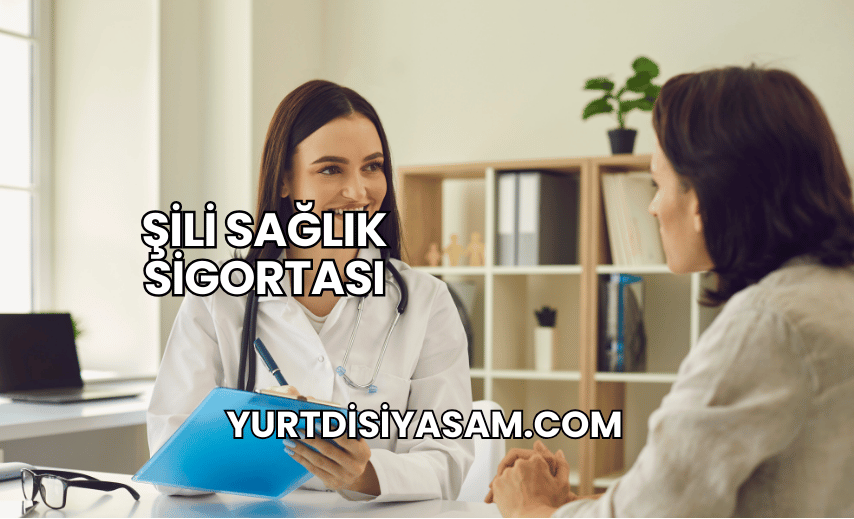 Şili Sağlık Sigortası